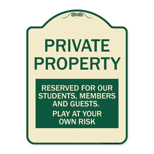 Private Property Reserved for Our Students Members and Guests Play at Your Own Risk, TG-1824-23250